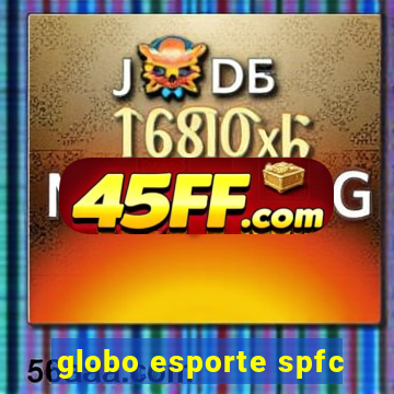 globo esporte spfc